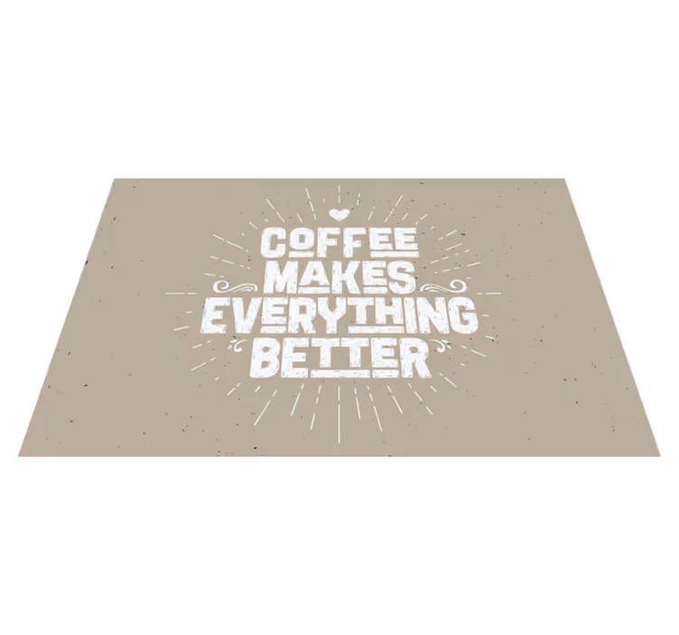 引用 ランチョンマット コーヒーのモチベーション名言 - TENSTICKERS