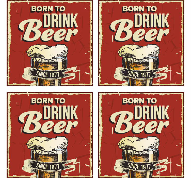 ビールコースターを飲むために生まれ育った - TENSTICKERS